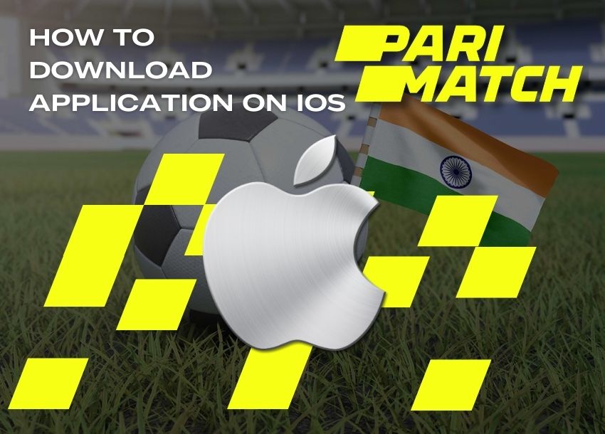 Guide of Installing the Parimatch Betting and Gambling App for iOS in India